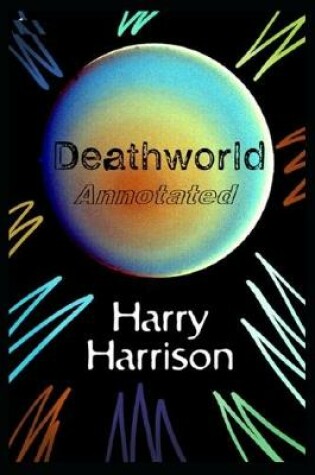 Cover of Deathworld "Annotated" (Oxford World's Classics)