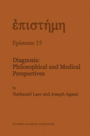 Cover of Diagnosis: Philosophical and Medical Perspectives