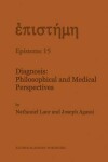 Book cover for Diagnosis: Philosophical and Medical Perspectives