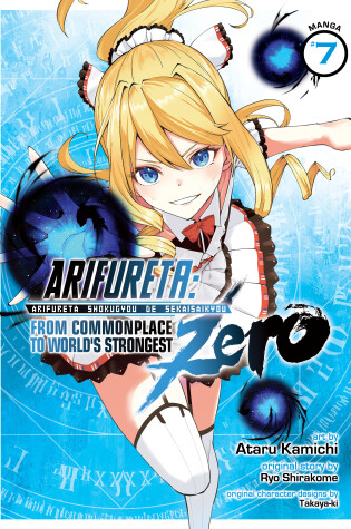 Cover of Arifureta: From Commonplace to World's Strongest ZERO (Manga) Vol. 7