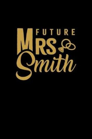 Cover of Future Mrs. Smith