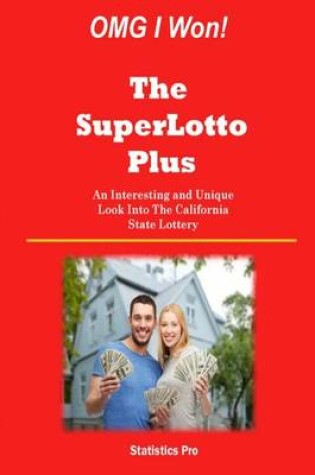 Cover of OMG I Won! The SuperLotto Plus