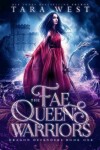 Book cover for The Fae Queen's Warriors
