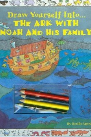 Cover of The Ark with Noah and His Family
