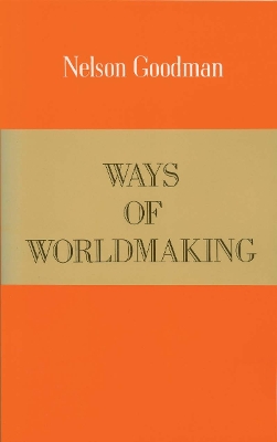 Book cover for Ways of Worldmaking