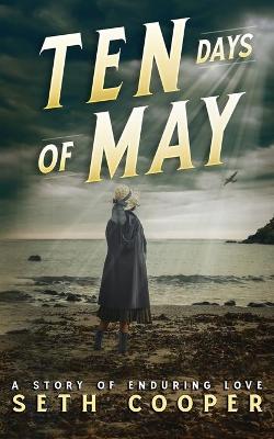Book cover for Ten Days of May