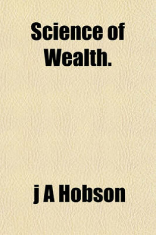 Cover of Science of Wealth.