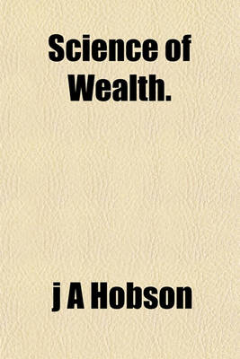 Book cover for Science of Wealth.