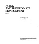 Book cover for Ageing and the Product Environment