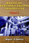 Book cover for Manual de maquinas y equipos frigorificos
