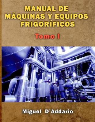 Book cover for Manual de maquinas y equipos frigorificos