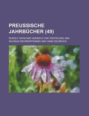 Book cover for Preussische Jahrbucher (49)