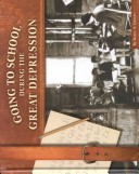 Book cover for Going to School During the Great Depression