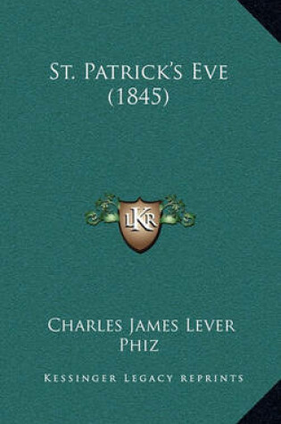 Cover of St. Patrick's Eve (1845)