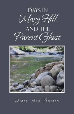 Book cover for Days in Mary Hill and the Parent Ghost