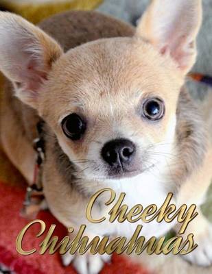 Book cover for Cheeky Chihuahuas