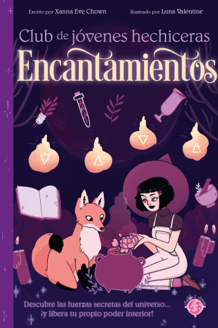 Cover of Encantamientos / The Teen Witches' Guide to Spells