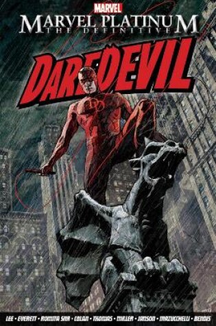 Cover of Marvel Platinum: The Definitive Daredevil