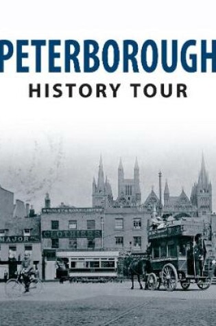 Cover of Peterborough History Tour