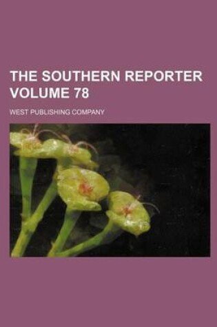 Cover of The Southern Reporter Volume 78