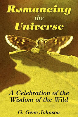 Book cover for Romancing the Universe