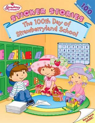 Book cover for The 100th Day of Strawberryland School