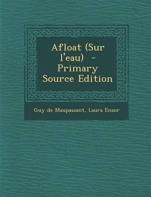 Book cover for Afloat (Sur L'Eau) - Primary Source Edition