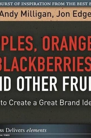 Cover of Apples, Oranges, Blackberries, and Other Fruit