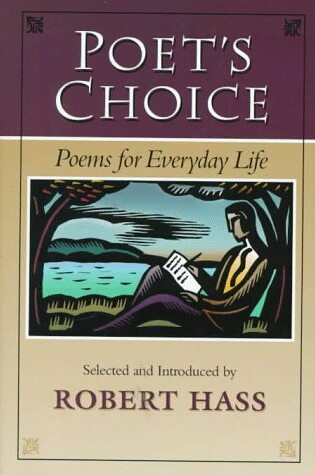 Cover of Poet's Choice - Poems for Everyday Life