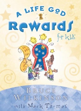 Cover of A Life God Rewards for Kids