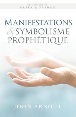 Book cover for Manifestations Et Symbolisme Prophetique
