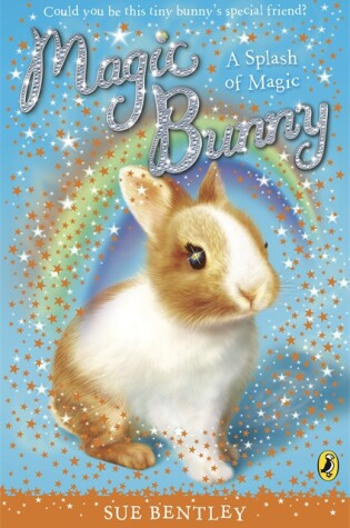 Cover of Magic Bunny a Splash of Magic