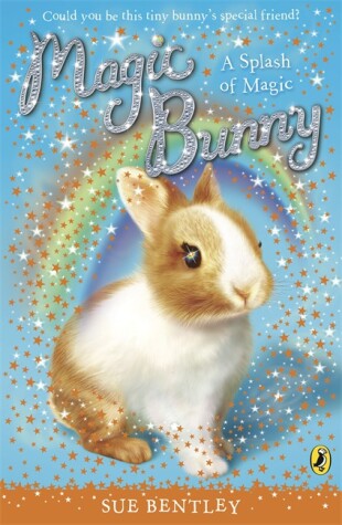 Book cover for Magic Bunny a Splash of Magic