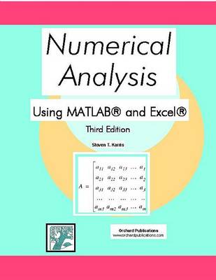 Book cover for Numerical Analysis Using MATLAB and Excel