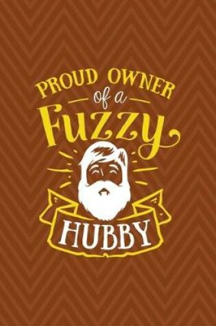Cover of Proud Owner Of A Fuzzy Hubby