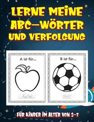 Book cover for Lerne Meine ABC-Woerter und Verfolgung