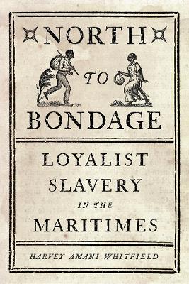 Cover of North to Bondage