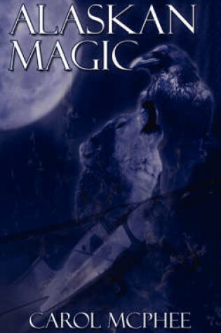 Cover of Alaskan Magic