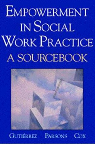 Cover of Empowerment in Social Work Practice