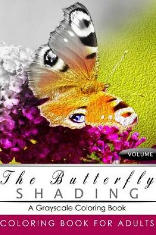 Cover of Butterfly Shading Coloring Book Volume 1