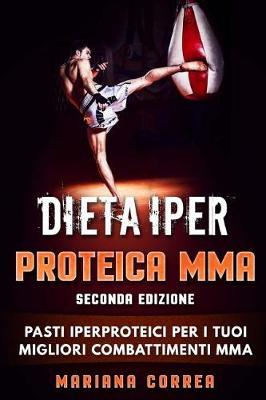 Book cover for DIETA IPER PROTEICA MMA SECONDA EDiZIONE