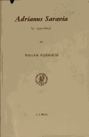 Cover of Adrianus Saravia (ca. 1532-1613): Dutch Calvinist, First Reformed Defender of the English Episcopal Church Order on the Basis of the ius divinum