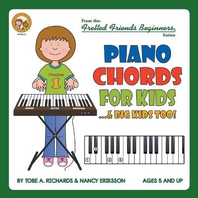 Cover of Piano Chords For Kids...& Big Kids Too!