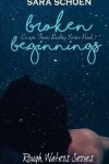 Book cover for Broken Beginnings