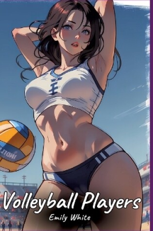 Cover of Volleyball Players