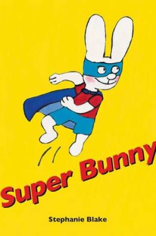 Cover of Super Bunny