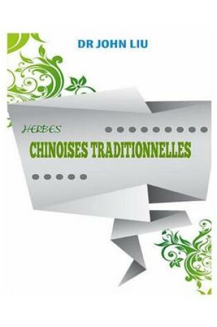 Cover of Herbes Chinoises Traditionnelles