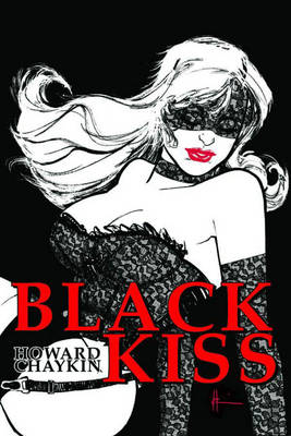 Book cover for Howard Chaykin's Black Kiss