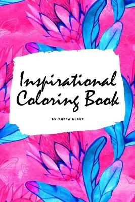 Book cover for Inspirational Coloring Book for Young Adults and Teens (6x9 Coloring Book / Activity Book)