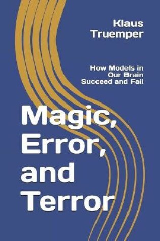 Cover of Magic, Error, and Terror